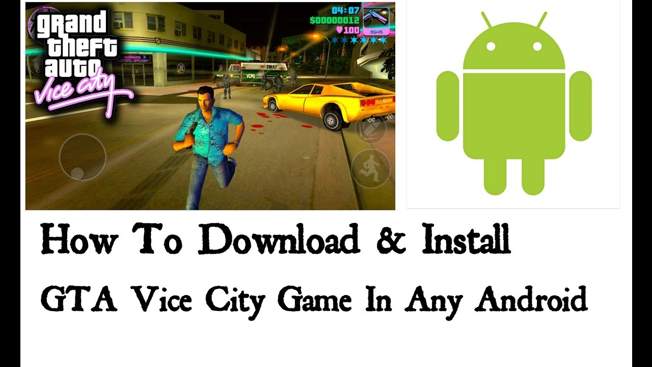 Download Gta Vice City Cracked For Android